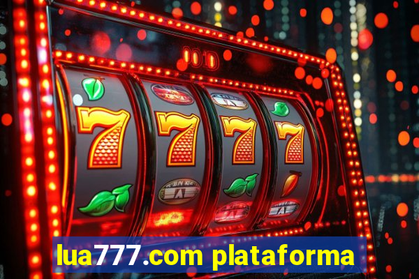 lua777.com plataforma